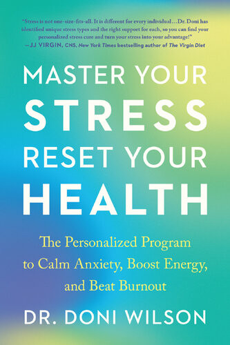 Master Your Stress Reset Your Health Doni Wilson