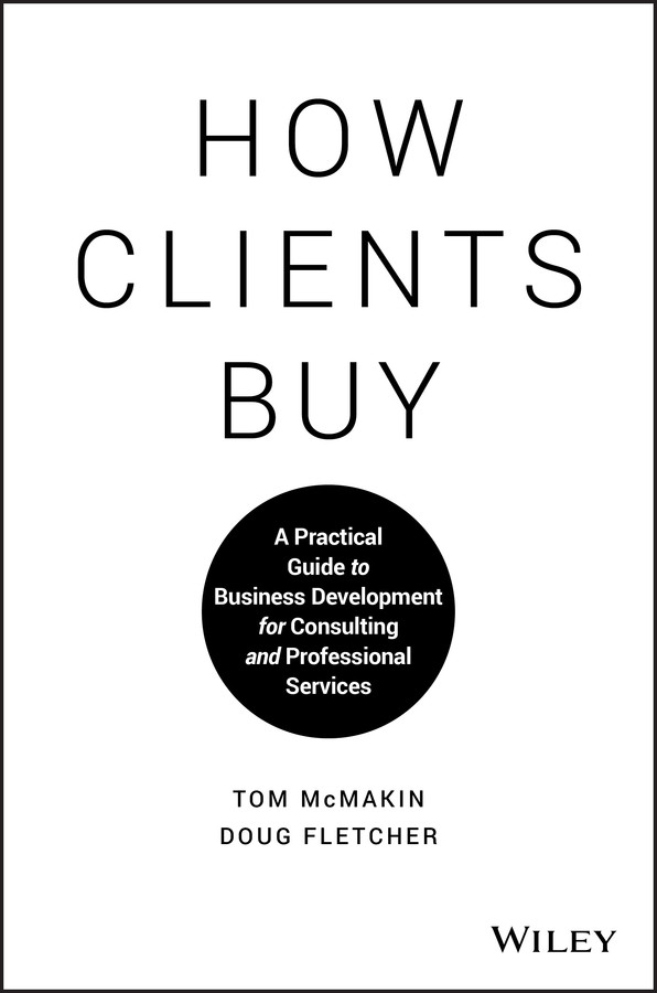 How Clients Buy Tom Mcmakin Doug Fletcher