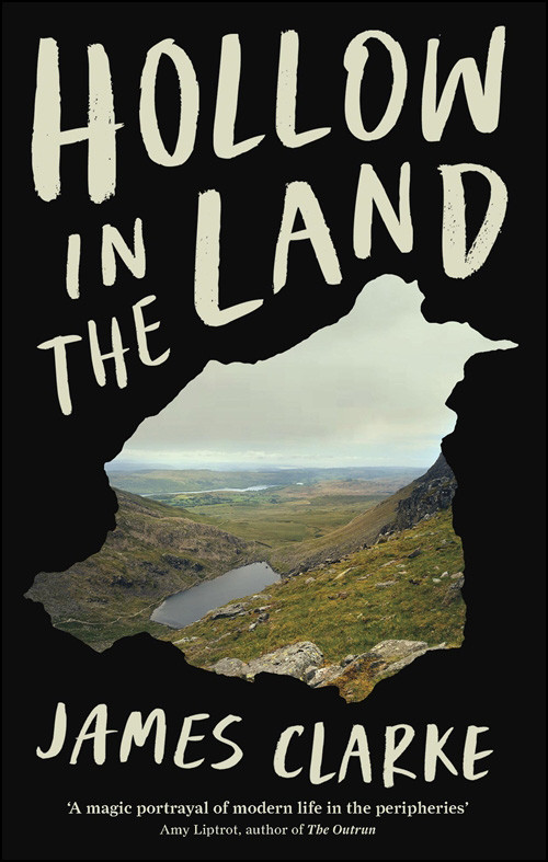 Hollow In The Land James Clarke