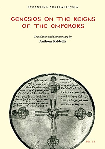 Genesios On The Reigns Of The Emperors Translation And Commentary Translation Anthony Kaldellis