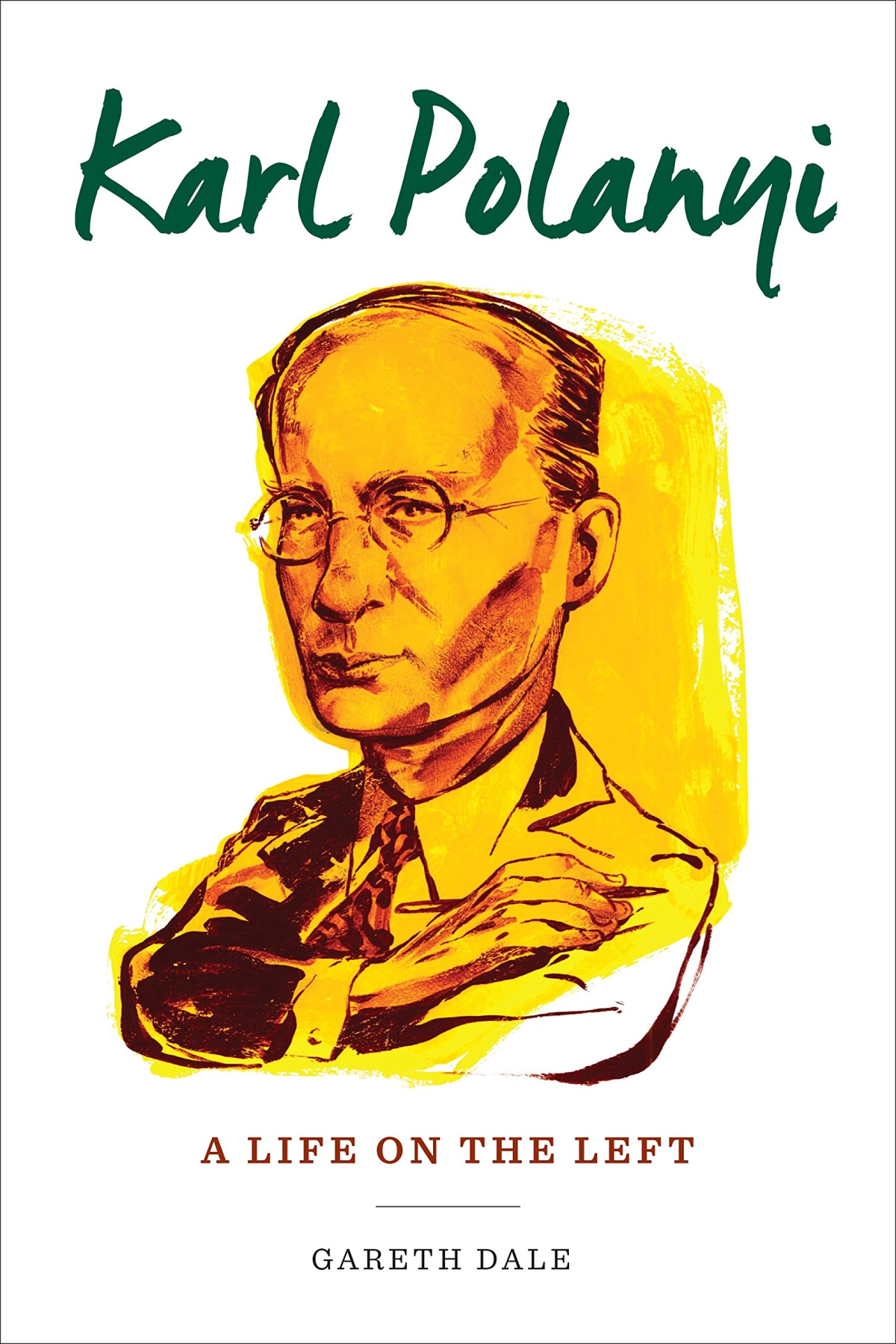 Karl Polanyi Gareth Dale