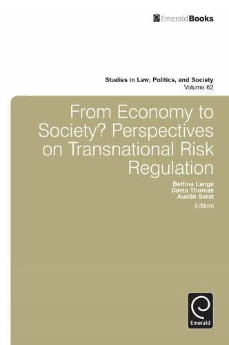 From Economy To Society Perspectives On Transnational Risk Regulation Dania Thomas