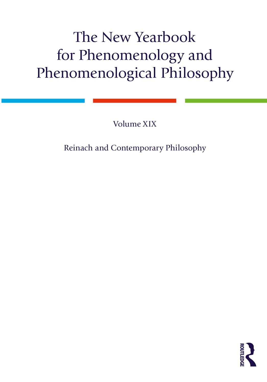 The New Yearbook For Phenomenology And Phenomenological Philosophy Xix Reinach And Contemporary Philosophy Burt Hopkins