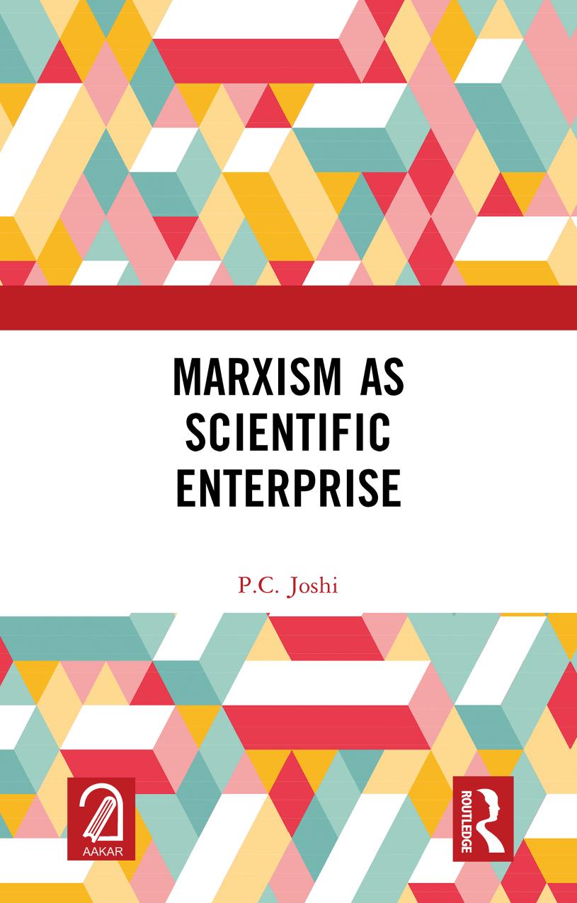 Marxism As Scientific Enterprise 1st Edition P C Joshi