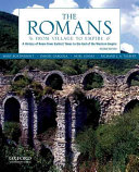 The Romans From Village To Empire A History Of Rome From Earliest Times To The End Of The Western Empire Mary Taliaferro Boatwright