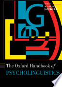 The Oxford Handbook Of Psycholinguistics 1st Edition M Gareth Gaskell