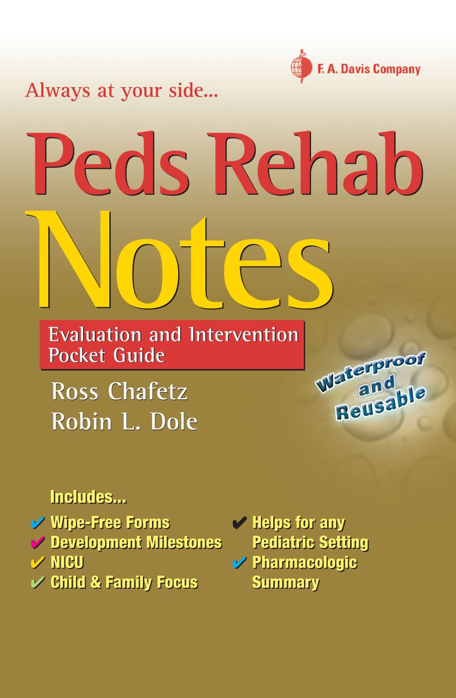 Peds Rehab Notes Evaluation And Intervention Pocket Guide Daviss Notes Book 1st Edition Robin L Dole Pt Dpt Edd Pcs