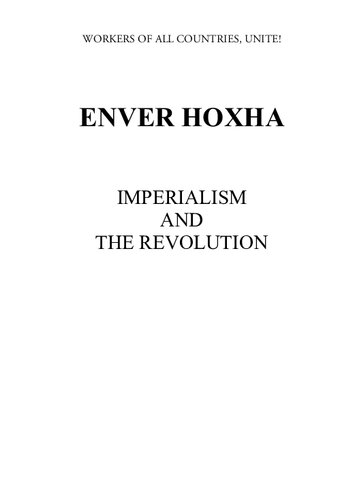 Imperialism And The Revolution Enver Hoxha