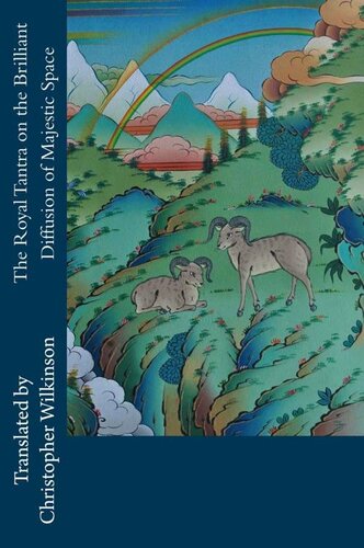 The Royal Tantra On The Brilliant Diffusion Of Majestic Space Christopher Wilkinson