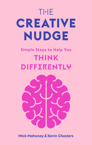 The Creative Nudge Chesters Kevinmahoney Mick
