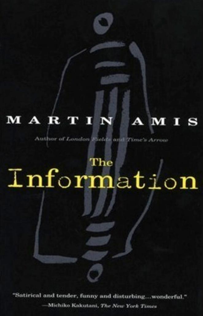 The Information Martin Amis