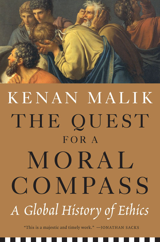 The Quest For A Moral Compass Kenan Malik