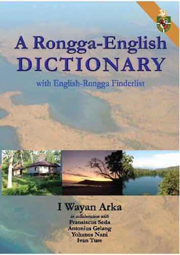 A Ronggaenglish Dictionary With Englishrongga Finderlist I Wayan Arka
