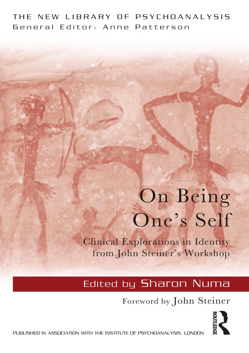 On Being Ones Self Clinical Explorations In Identity From John Steiners Workshop Sharon Numa