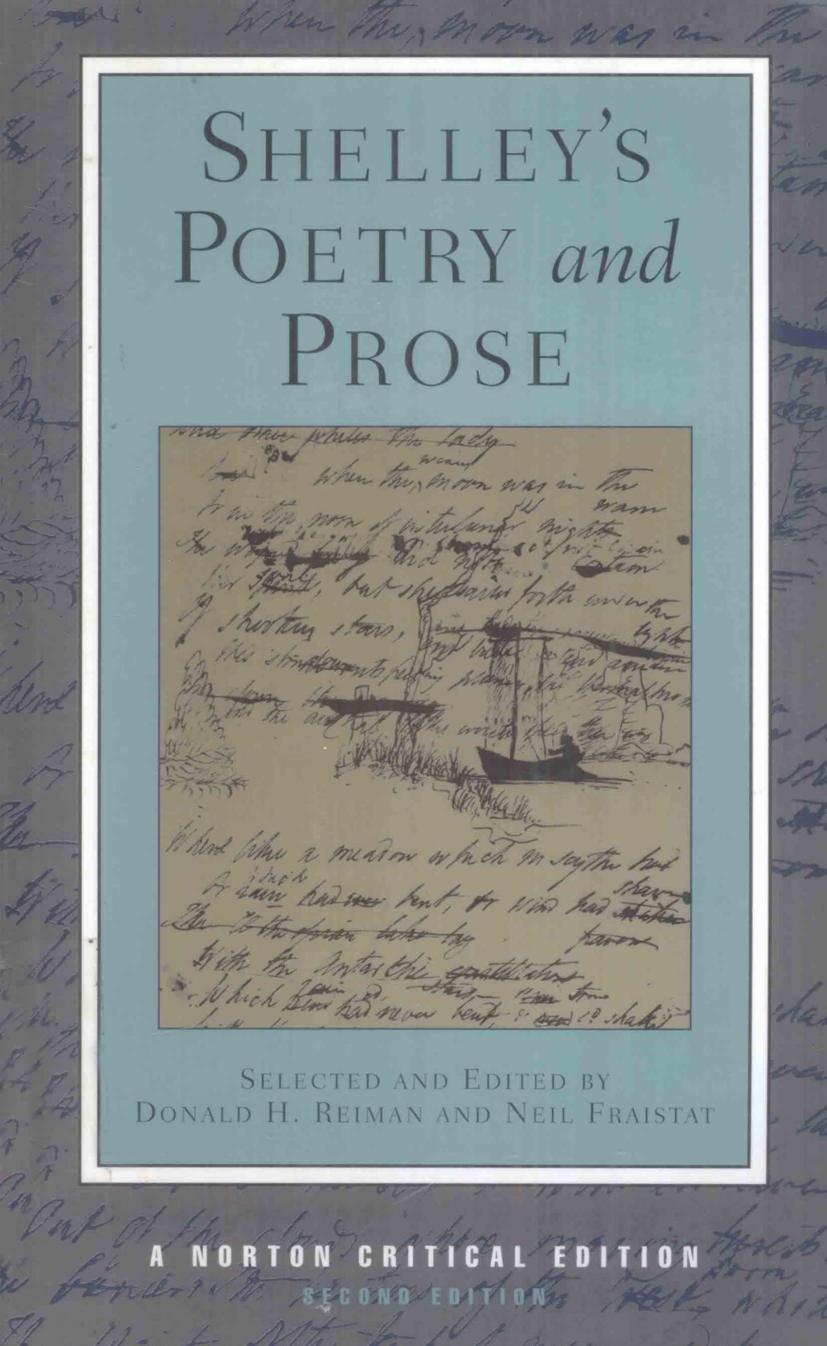 Shelleys Poetry And Prose Norton Critical Edition 2nd Edition Percy Bysshe Shelley