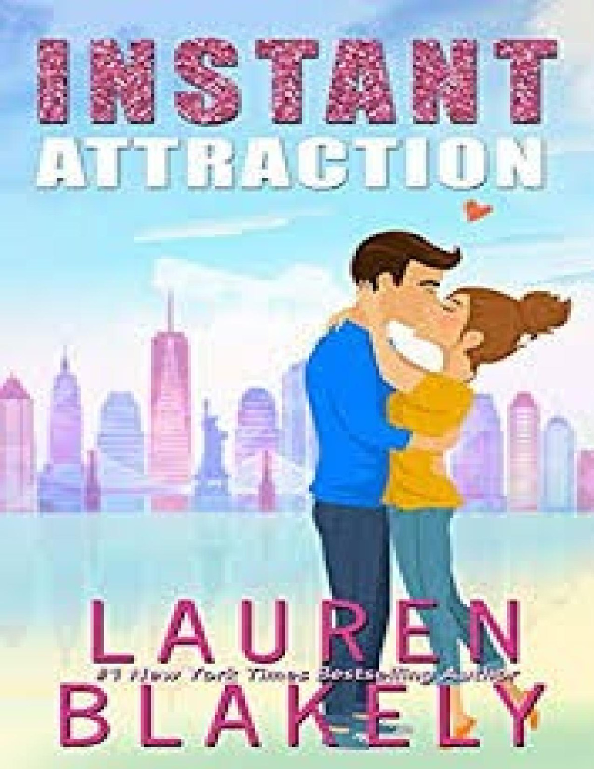 Always Satisfied 01b Instant Attraction Lauren Blakely