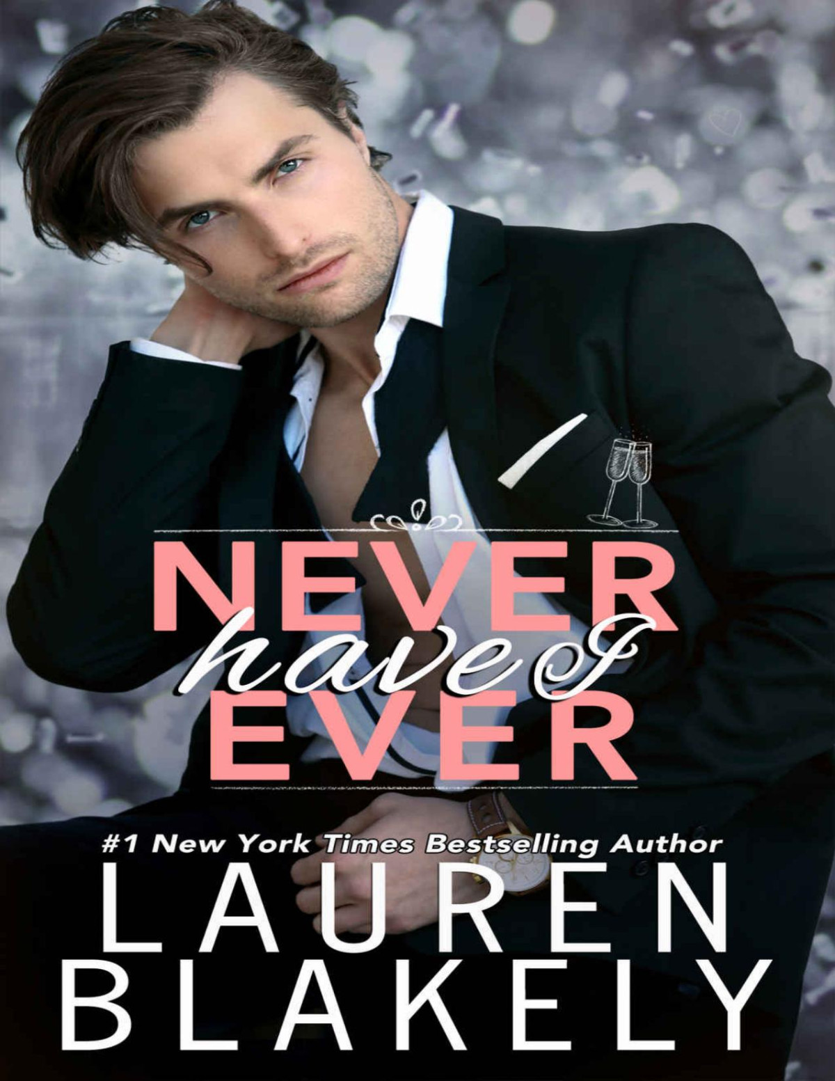 Always Satisfied 02 Never Have I Ever Lauren Blakely