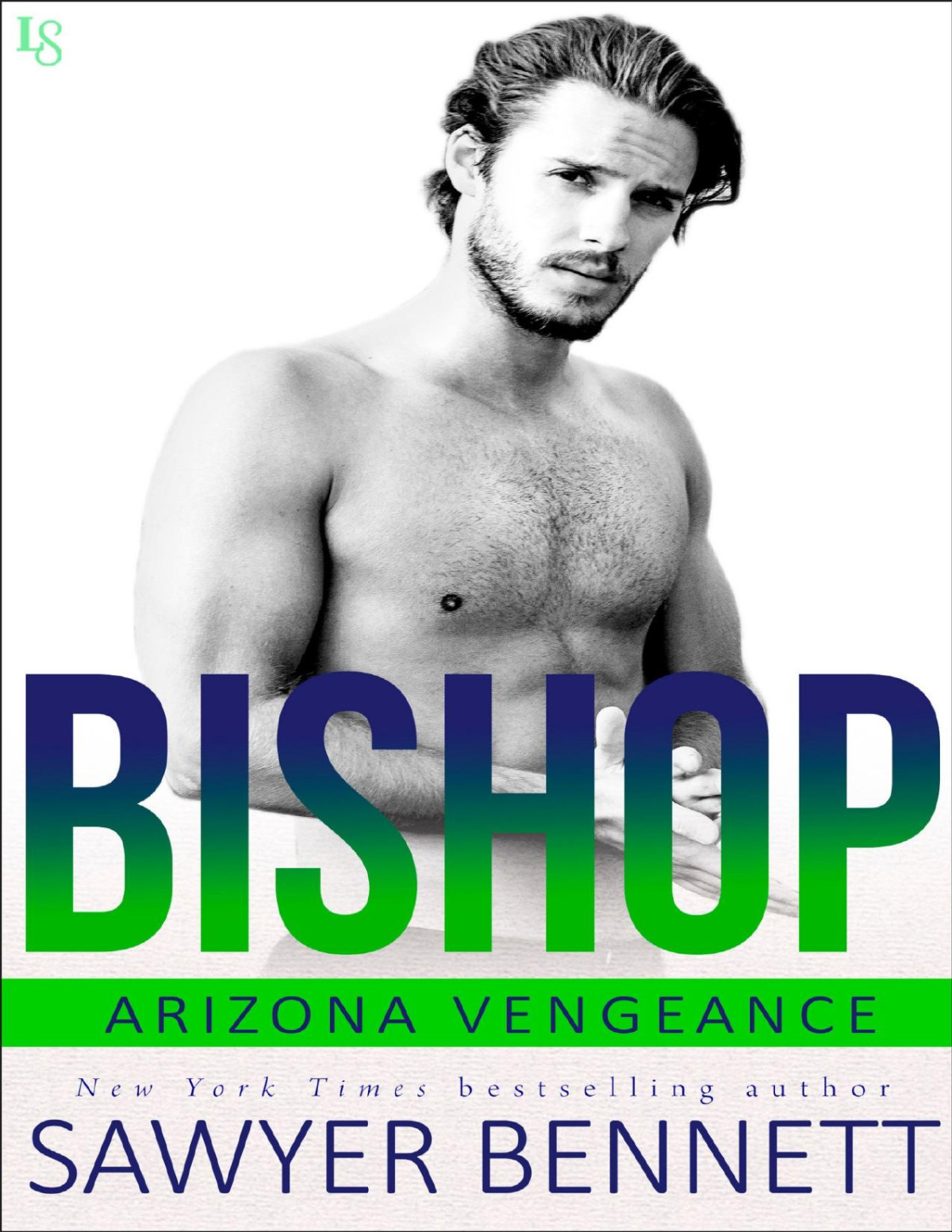 Arizona Vengeance 01 Bishop Sawyer Bennett