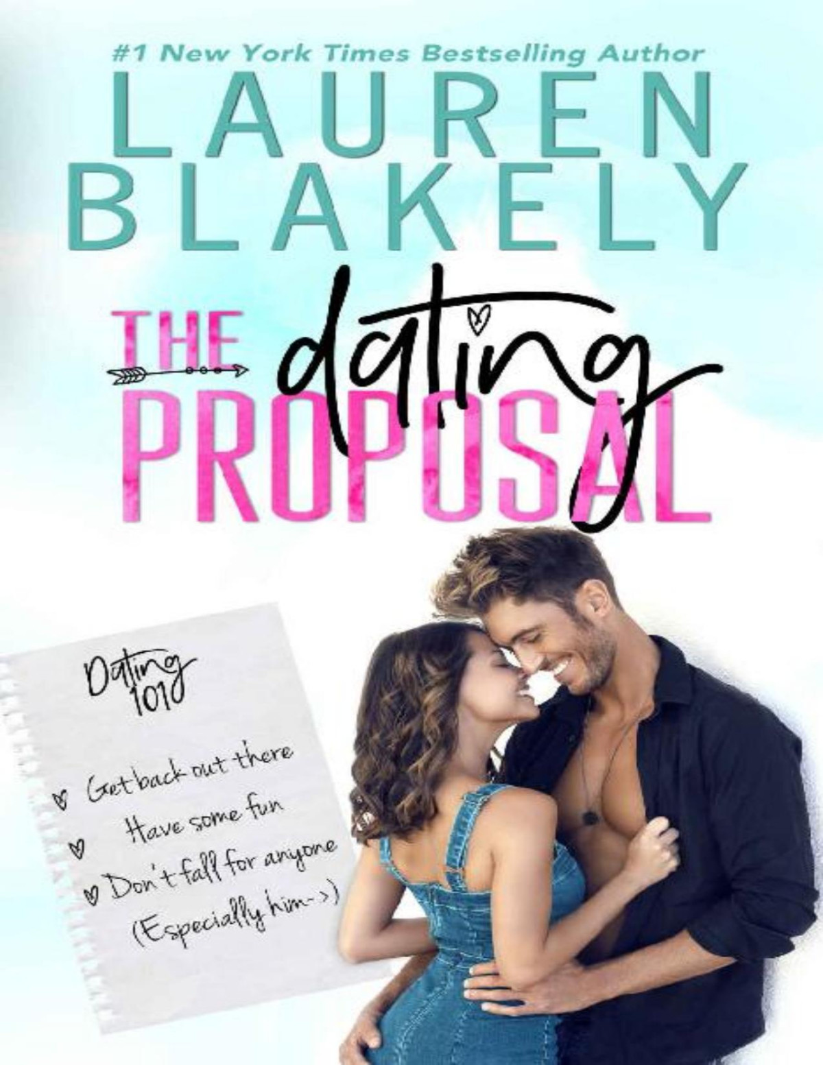 Caught Up In Love 02 The Dating Proposal Lauren Blakely