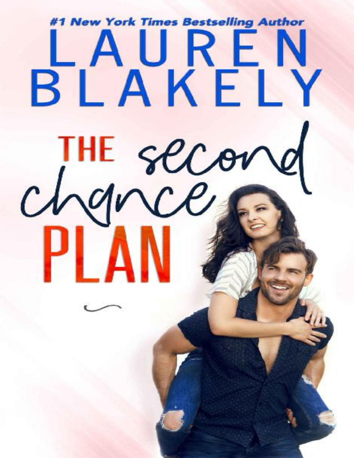 Caught Up In Love 03 The Second Chance Plan Lauren Blakely
