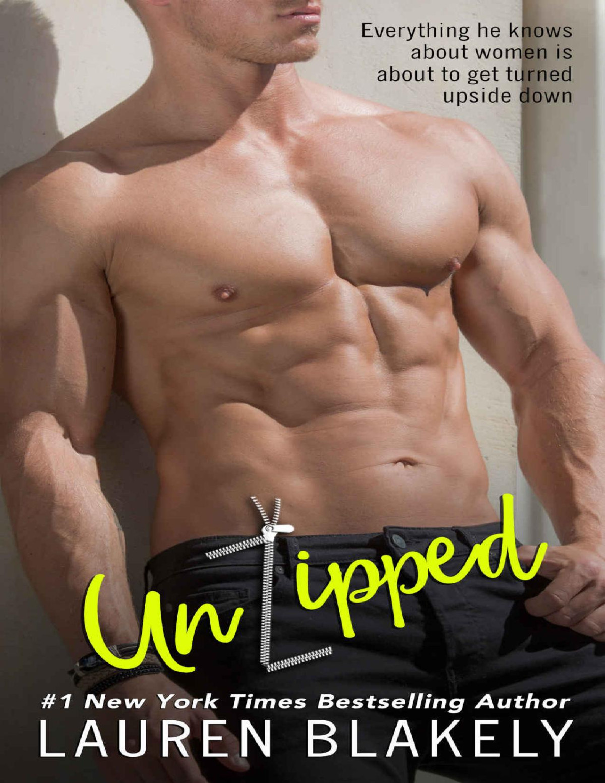 Lucky In Love 04 Unzipped Lauren Blakely