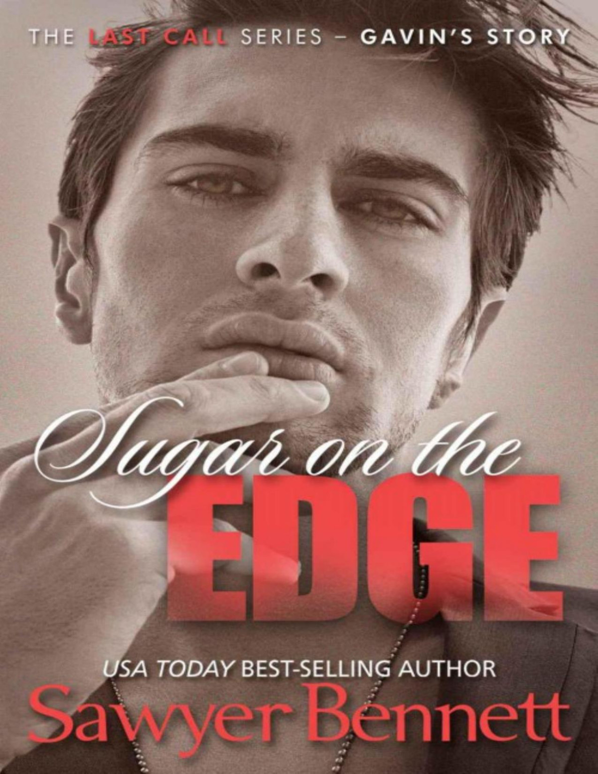 Last Call 03 Sugar On The Edge Sawyer Bennett