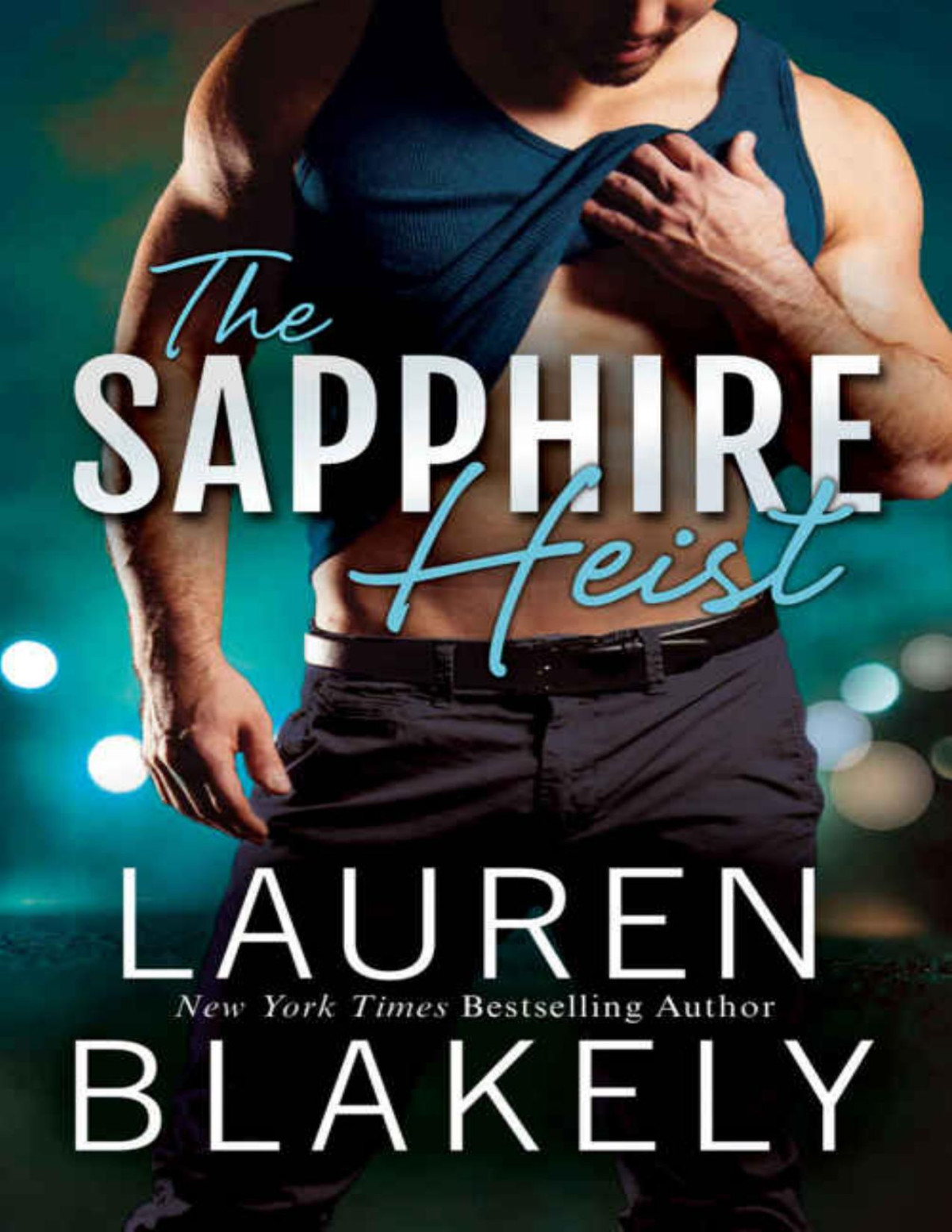 The Sapphire Heist A Jewel Novel 2 Lauren Blakely