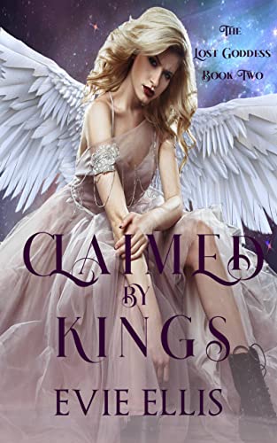 Claimed By Kings Evie Ellis