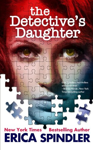 The Detectives Daughter Erica Spindler
