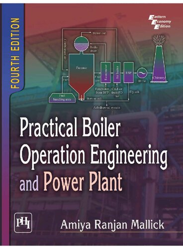 Practical Boiler Operation Engineering 4th Edition Amiya Ranjan Mallick
