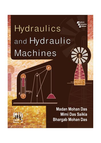 Hydraulics And Hydraulic Machines 1st Edition Madan Mohan Das