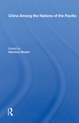 China Among The Nations Of The Pacific Harrison Brown