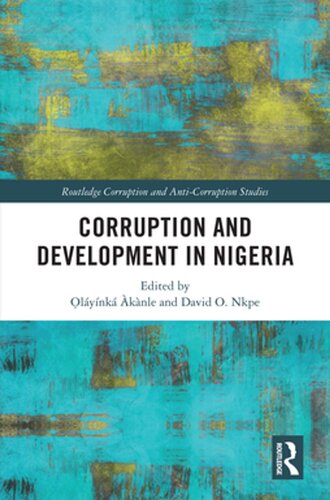 Corruption And Development In Nigeria Lynk Knle David O Nkpe