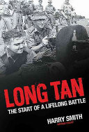 Long Tan The Start Of A Lifelong Battle Harry Smith Toni Mcrae