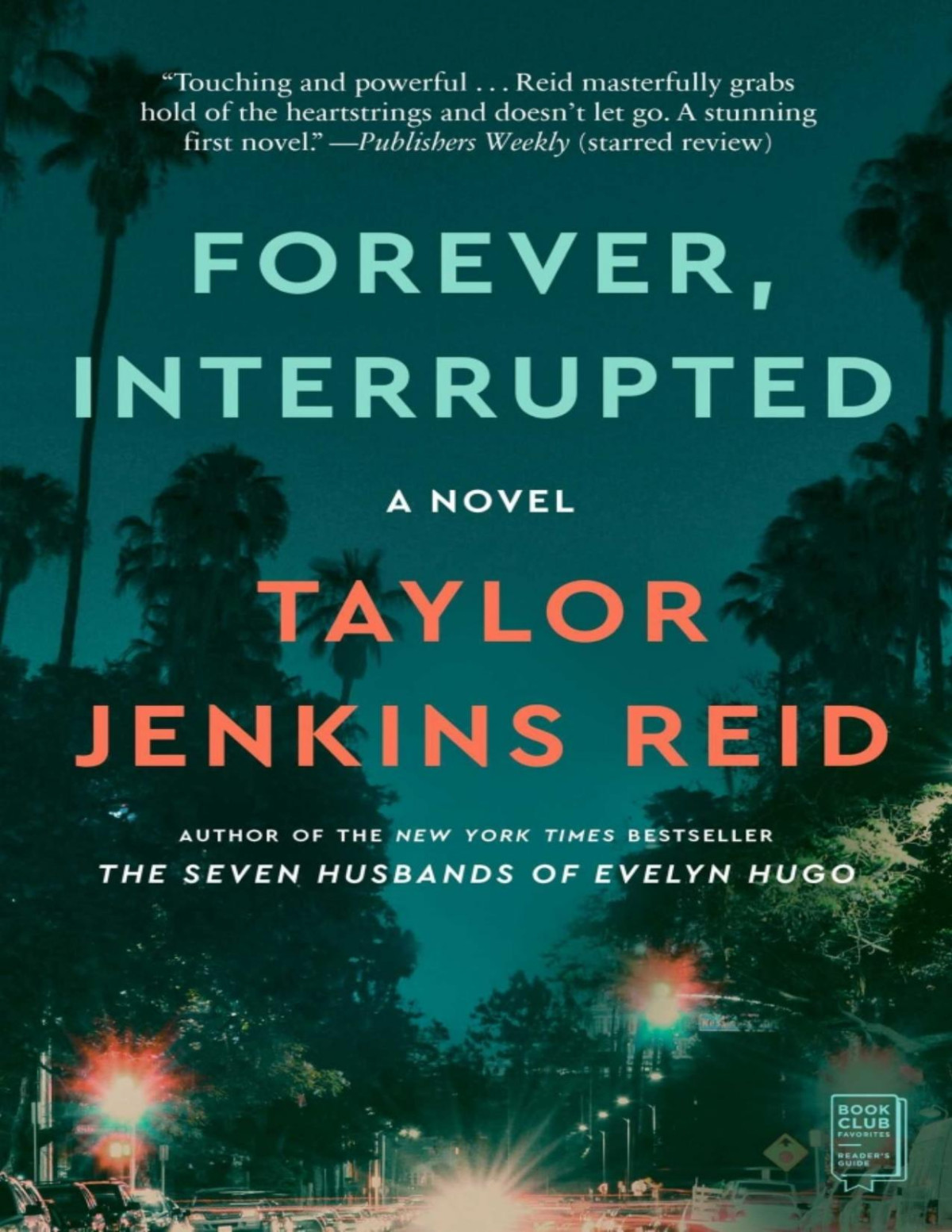 Forever Interrupted Taylor Jenkins Reid