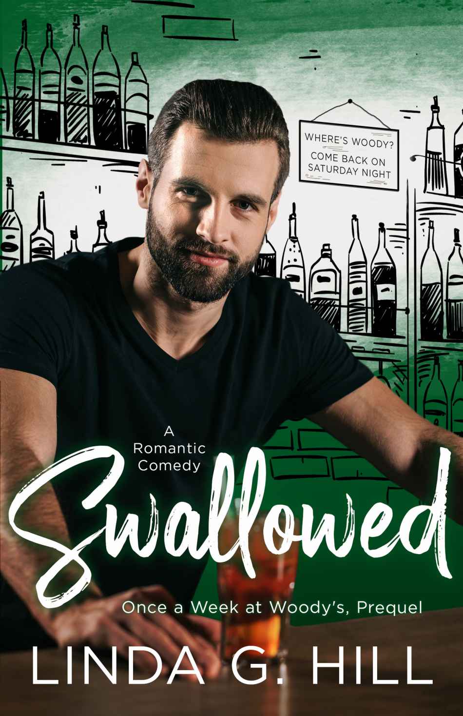 Swallowed A Romantic Comedy Linda G Hill
