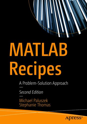 Matlab Recipes 2nd Edition Michael Paluszek Stephanie Thomas