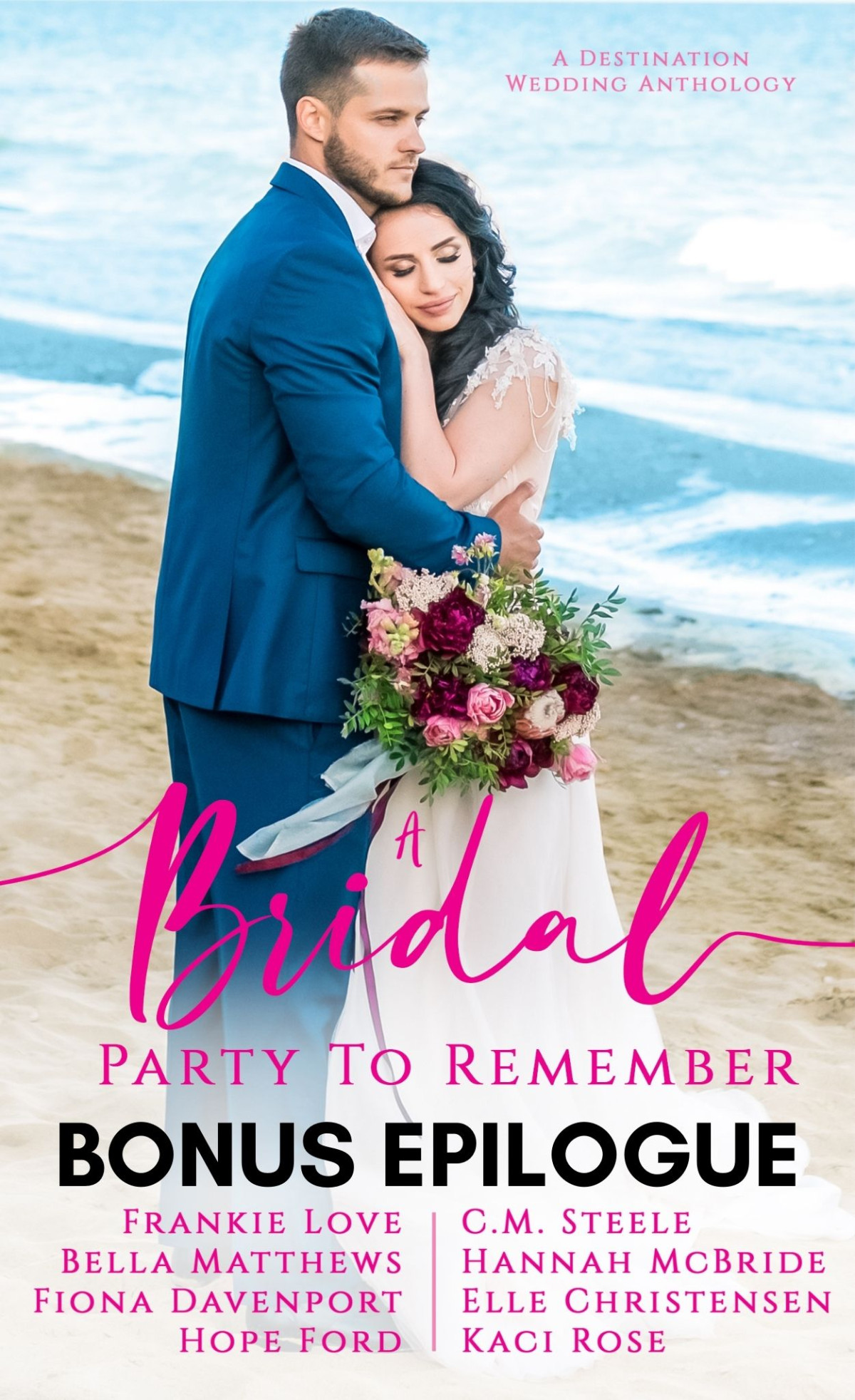 Bridal Party To Remember Anthology Bonus Epilogue Kaci Rose
