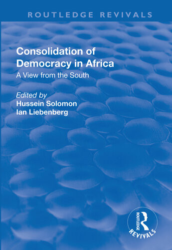 Consolidation Of Democracy In Africa A View From The South Hussein Solomon
