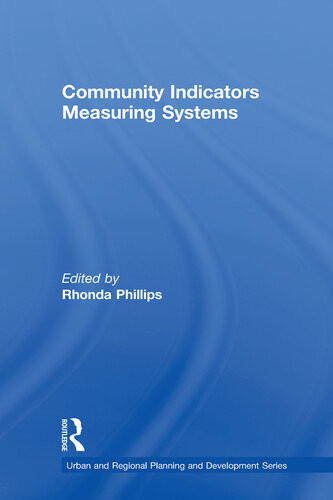 Community Indicators Measuring Systems Rhonda Phillips