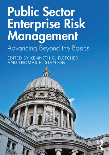 Public Sector Enterprise Risk Management Kenneth C Fletcher