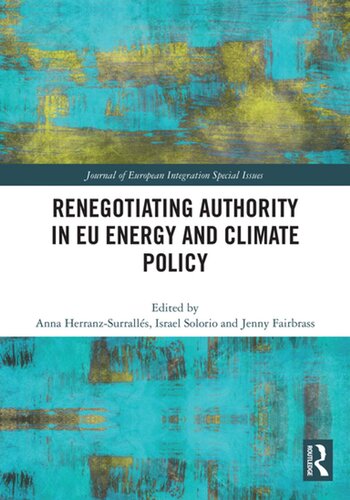 Renegotiating Authority In Eu Energy And Climate Policy Anna Herranz Surralls