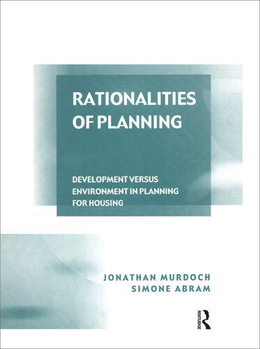 Rationalities of Planning Jonathan Murdoch Simone Abram