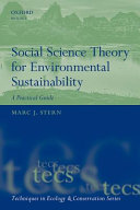 Social Science Theory For Environmental Sustainability A Practical Guide Marc J Stern