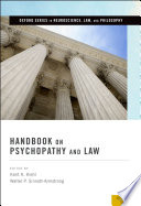 Handbook On Psychopathy And Law Kent A Kiehl Walter P Sinnottarmstrong