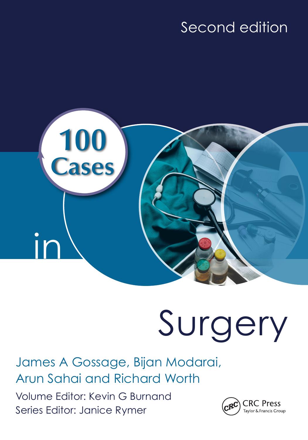 100 Cases In Surgery Second Edition 2nd Edition James Gossage