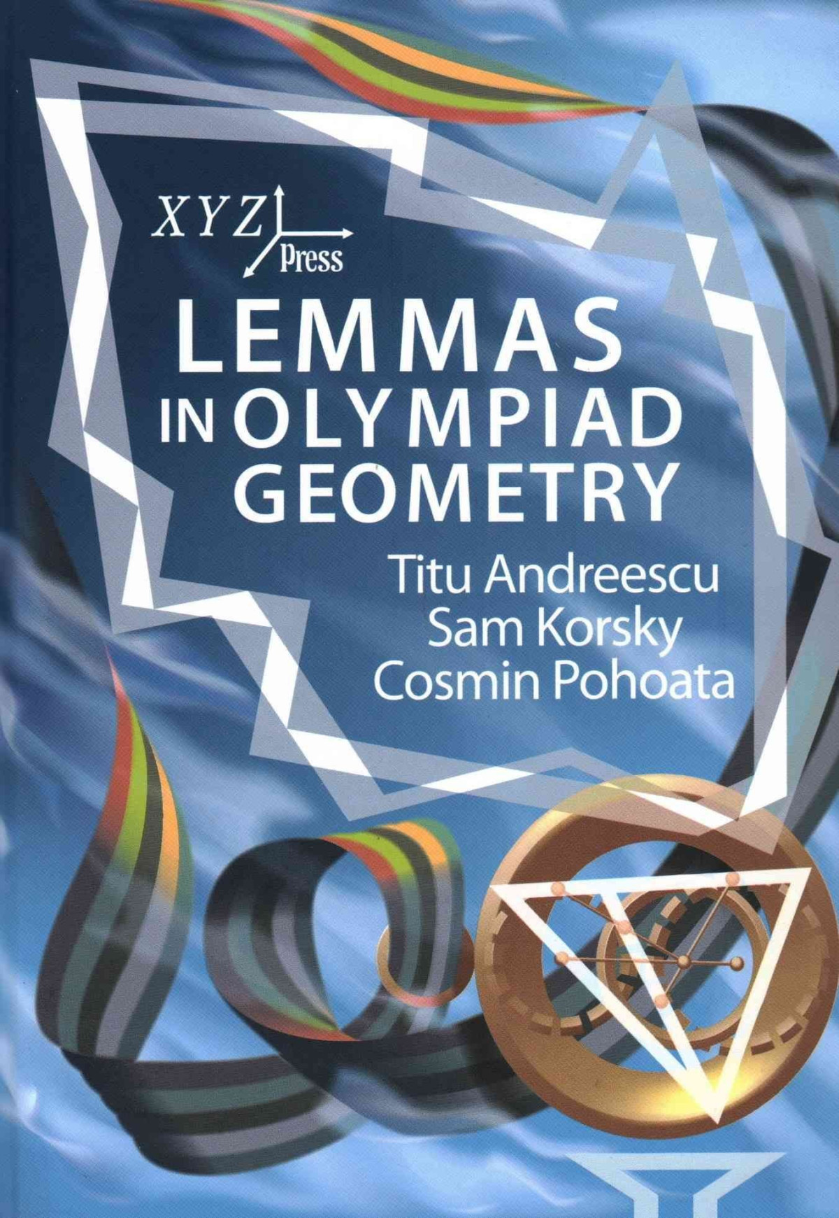 Lemmas In Olympiad Geometry Cosmin Pohoata Sam Korsky Titu Andreescu