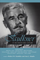 Faulkner In The Twentyfirst Century Robert W Hamblin Ann J Abadie