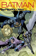 Batman No Mans Land Vol 1 New Edition Bob Gale Greg Rucka
