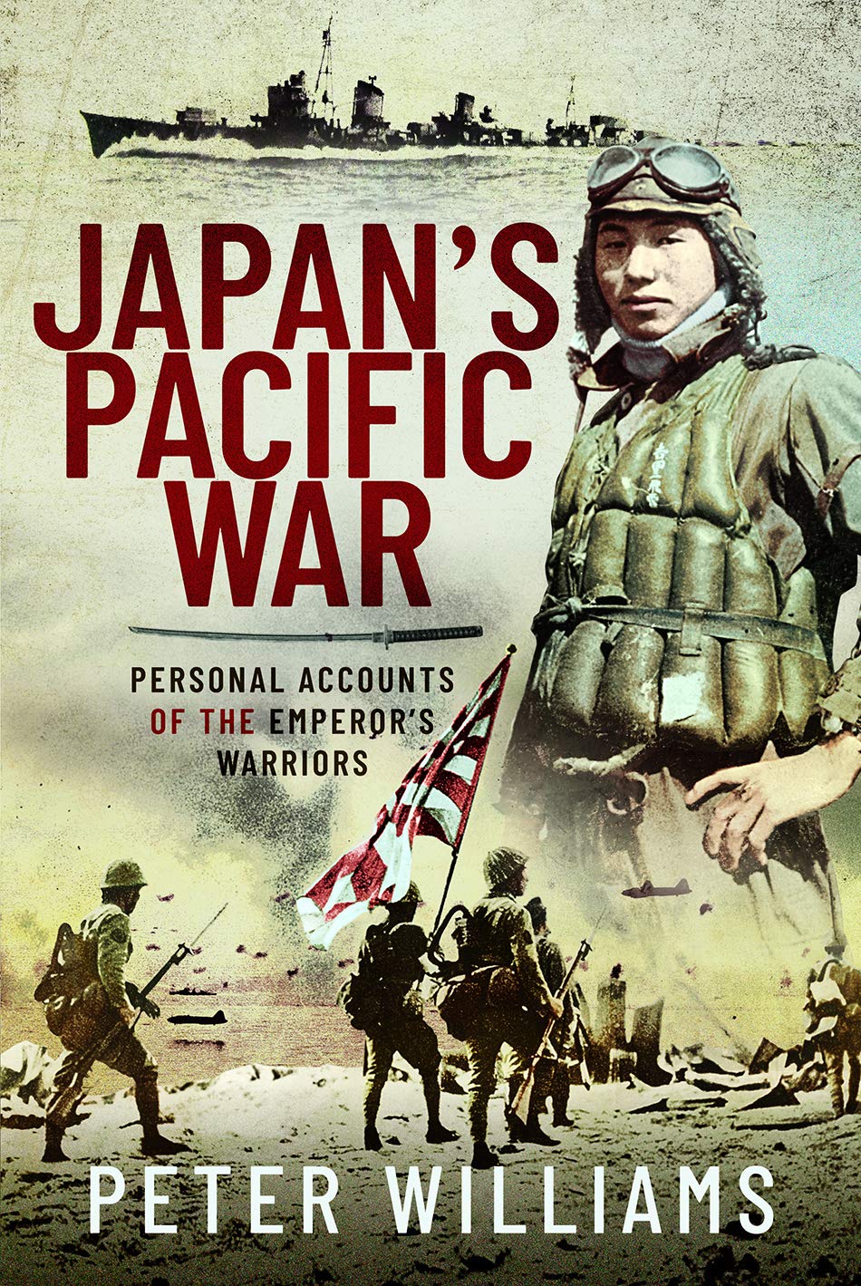 Japans Pacific War Personal Accounts Of The Emperors Warriors Peter Williams